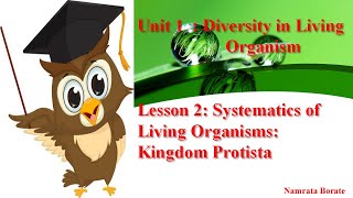 Systematics of Living Organisms Part3  Kingdom Protista [upl. by Iglesias]