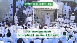 SERMON DE LA KORITE 2023  Des Enseignements de Seydina Limamou LAHI psl [upl. by Sedrul]