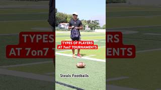 TYPES OF PLAYERS AT 7on7 TOURNAMENTS… [upl. by Htrag]