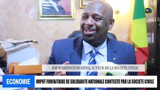 Impôt forfaitaire de solidarité nationale contesté par la société civile [upl. by Durrett669]