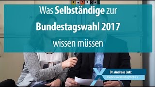 Selbständige Das bringt euch die Bundestagswahl 2017 [upl. by Aniger]