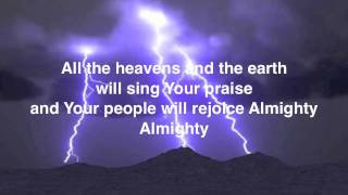 Paul Baloche quotAlmightyquot with Lyrics [upl. by Trainer196]