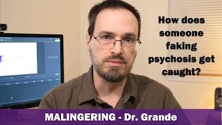 What is Malingering  How do those who fake psychosis get caught [upl. by Nadaha]