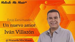 Un nuevo amor  Ivan Villazon [upl. by Gimble]