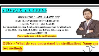 What do you understand by sterilization Name any two methods [upl. by Brabazon]