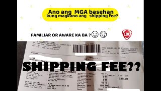 ANO ANG MGA BASEHAN KUNG MAG KANO ANG SHIPPING FEE SA LBC [upl. by Bradley]