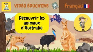 Apprendre les animaux sauvages dAustralie I Apprendre les animaux I Vidéo éducative en français [upl. by Guthrie]