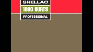 Shellac  1000 Hurts FULL ALBUM [upl. by Ainegue]