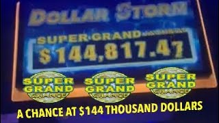 144 THOUSAND DOLLARS SUPER GRAND CHANCE casino grandjackpot handpay dollarstorm winner bigwin [upl. by Olnee296]