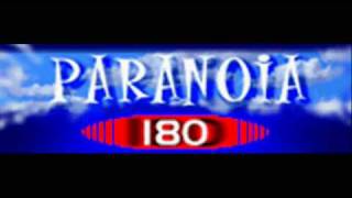 PARANOiA  180 HQ [upl. by Sirromal]