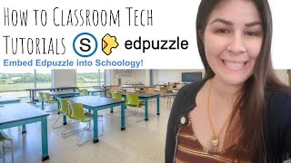 Embed Edpuzzle Into Schoology  Students Join from Schoology [upl. by Elicia]