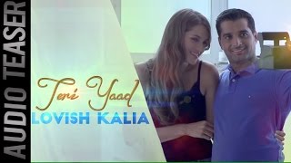 Teri Yaad  Lovish Kalia  Teaser [upl. by Nalo]