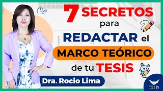 🎯7 Pasos para hacer un Marco Teórico de una Tesis de ÉXITO🌟DraRocio Lima 😇❤️🔥 [upl. by Patrizio253]