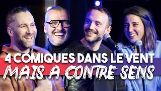 EP 16  Maxime Jerome Niel Blandine Lehout Seb Mellia  4 Comiques dans le vent [upl. by Emelin974]