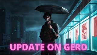 Corpse gives an update on his GERD [upl. by Idette243]