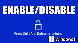 How To Enable or Disable CtrlAltDel to Login on Windows 11 [upl. by Haorbed]