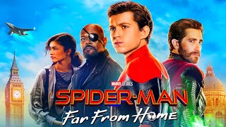 SpiderMan Far From Home Full Movie Hindi  Tom Holland Samuel L Jackson Zendaya  Facts amp Review [upl. by Artiek]