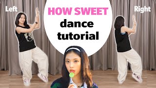 NewJeans How Sweet dance tutorial slowed mirrored [upl. by Tadio]