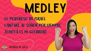 MEDLEY EL PODEROSO DE ISRAEL  VOCES Juan Carlos Alvarado Tutorial armonías [upl. by Lotsyrc248]