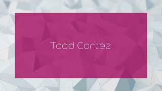 Todd Cortez  appearance [upl. by Ahsitan890]