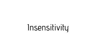 How to pronounce Insensitivity  Insensitivity pronunciation [upl. by Enner]