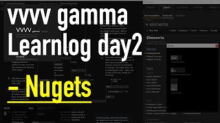 vvvv gamma Learn log  day 2  Installing Nugets [upl. by Jenine666]