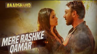 Mere Rashke Qamar Tune Pahli Najar  Hindi Songfilm baadshaho Ajay Devgan [upl. by Gulgee966]