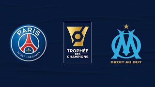 ⚽ TROPHÉE DES CHAMPIONS 2023 🇫🇷  PARIS SG  OLYMPIQUE DE MARSEILLE [upl. by Aihcila886]