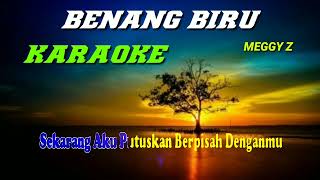 Karaoke Benang BiruMeggy ZKaraoke Dangdut [upl. by Stanly]