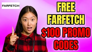 Farfetch Promo Codes How I Got Discounts on Designer Fashion 2024 🔥 [upl. by Leribag]