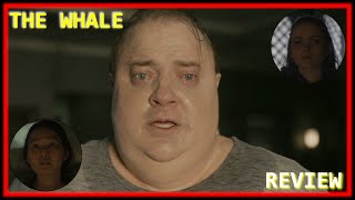 The Whale  Movie Review [upl. by Munmro]