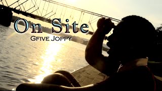 Dwight Gfive Joppy  OnSite Official Music Video [upl. by Atinob]