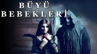 EVDEN ONLARCA BÜYÜ YAPMAK İÇİN BEBEK ÇIKTI  KORKU HİKAYELERİ  288 [upl. by Juno]