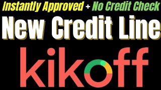 kIKOFF Credit Builder Review  Kikoff Credit Line Reviews  No Credit Check Loans [upl. by Haldeman]