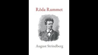 quotRöda Rummetquot By August Strindberg [upl. by Sufur368]