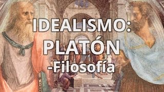 Idealismo Platón  Filosofía  Educatina [upl. by Lotsyrc]