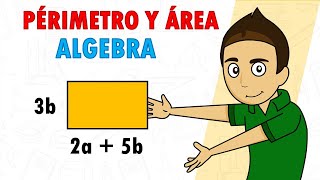 PERÍMETRO Y ÁREA CON EXPRESIONES ALGEBRAICAS Super facil  Para principiantes [upl. by Airdnekal]