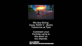 V Bucks Giveaway Tomorrow at 700pm Comment your Fortnite Name in the Short on my page [upl. by Timothy]