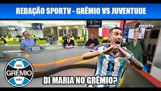 REDAÇÃO SPORTV  GRE VS JUV  ÚLTIMAS NOTÍCIAS [upl. by Torre]