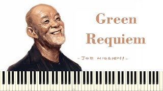 ♪ Joe Hisaishi Green Requiem  Piano Tutorial [upl. by Corinne]