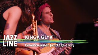 Kinga Glyk live  Leverkusener Jazztage 2023  Jazzline [upl. by Nimajneb221]