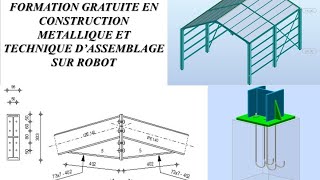 APPRENDRE LA CONSTRUCTION MÉTALLIQUE SUR ROBOT ET LES TECHNIQUES DASSEMBLAGE [upl. by Brittney858]