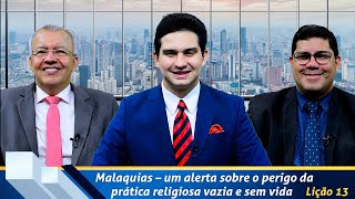 Revista de EBD Betel Dominical 13 Malaquias – um alerta sobre o perigo da prática religiosa vazia [upl. by Kirrad]