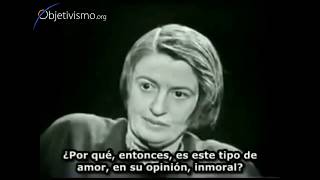 Ayn Rand explica qué hay de malo en quotamar al prójimoquot [upl. by Nalaf]