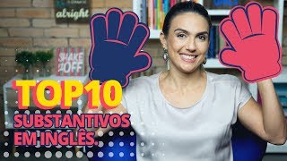 Os 10 substantivos mais usados em inglês [upl. by Akisey]