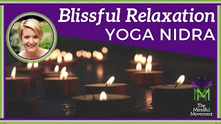 Pure Blissful Relaxation and Stress Relief Yoga Nidra Meditation NSDR  Mindful Movement [upl. by Isabella589]