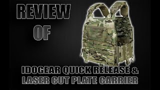 Review Of IDOGEAR Plate Carrier Tactical Vest Quick Release amp Laser Cut [upl. by Ajna]