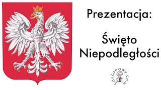 Prezentacja Święto Niepodległości dla dzieci przedszkolaków uczniów Film edukacyjny [upl. by Ches231]