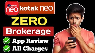 Kotak neo App Review in Hindi 2024  Kotak neo Brokerage charges  Kotak neo Zero brokerage [upl. by Gnok29]