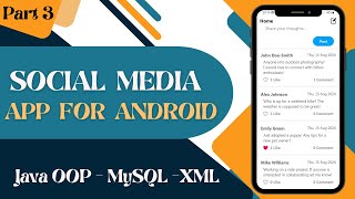 Social Media App for Android using Java and MySQL Part 3 [upl. by Sydel]